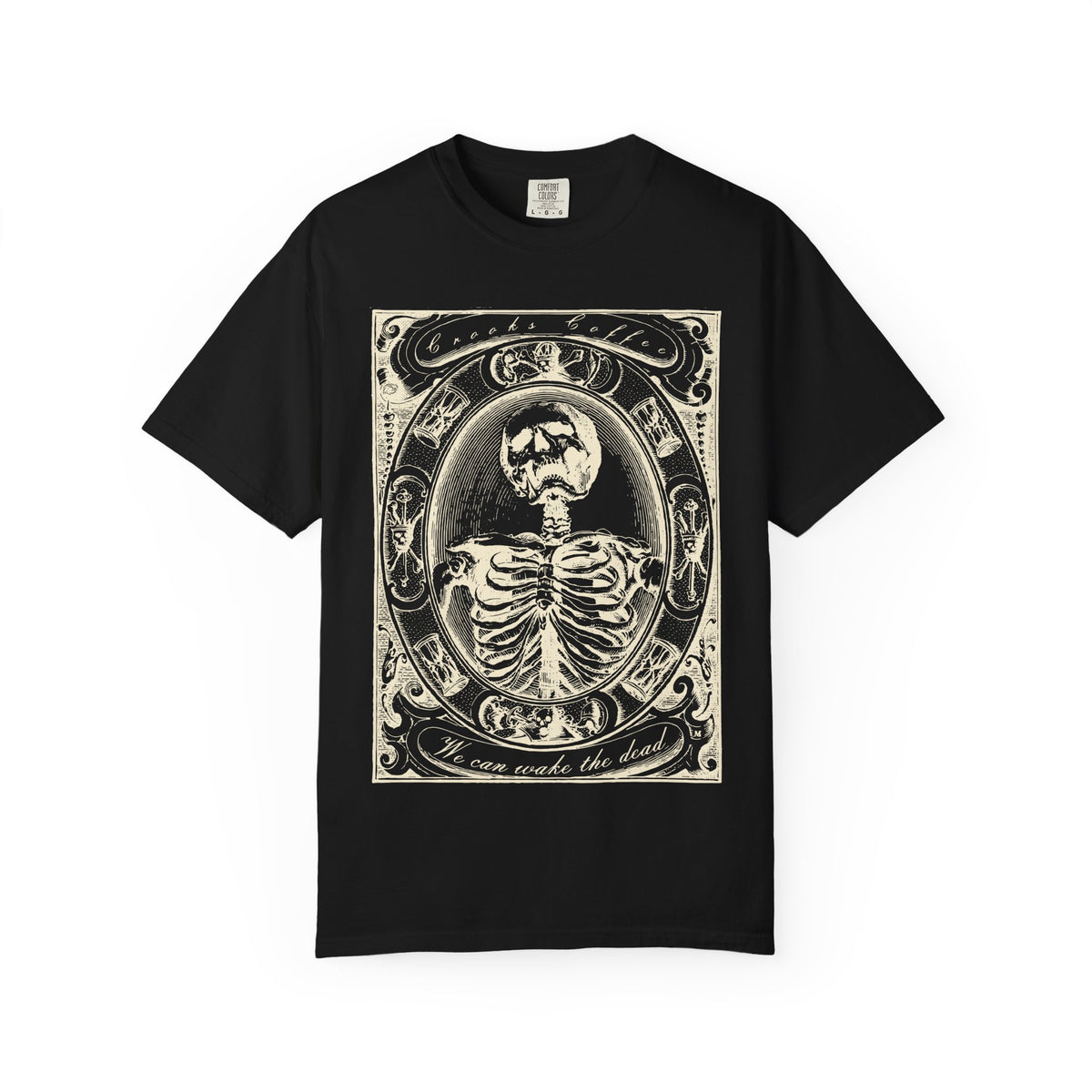 We can wake the dead Graphic T-Shirt