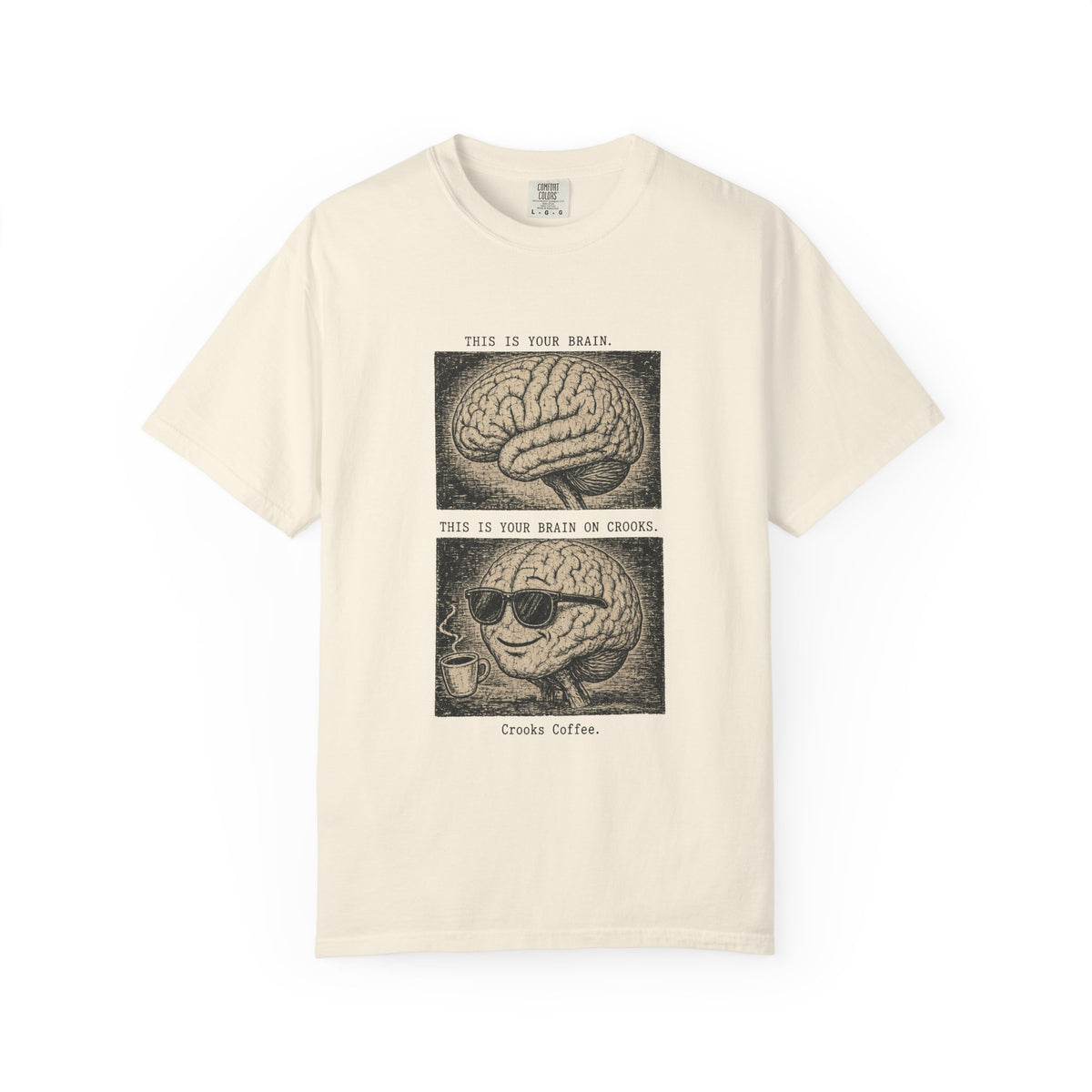 Graphic T-Shirt — “This Is Your Brain on Crooks”